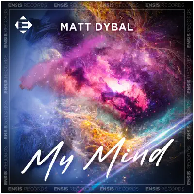 Listen to My Mind - Single by Matt Dybal