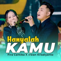 Hanyalah Kamu - Single - Fira Cantika & Irwan Krisdiyanto