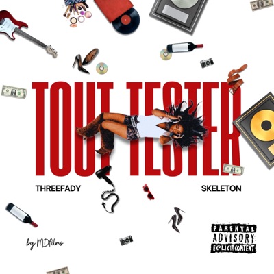 Tout tester (feat. Skeleton) - Single