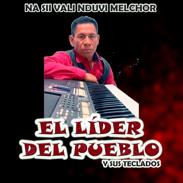 Na Sii Vali Nduvi Melchor