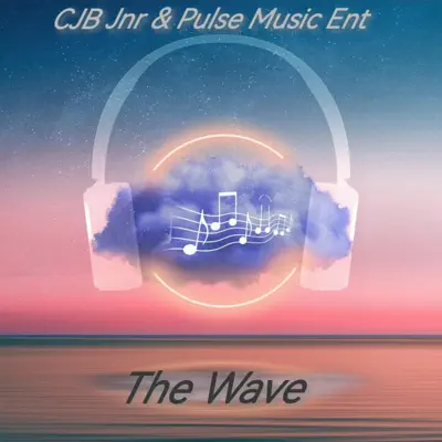 Ascolta 'The Wave' di CJB Jnr & Pulse Music Ent