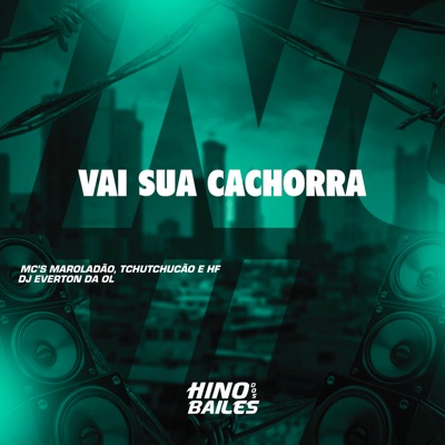 Vai Sua Cachorra - Single