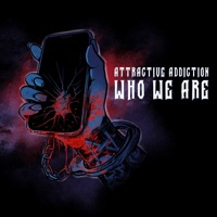 Who We Are (Demo) [feat. flo] - Single - Attractive Addiction