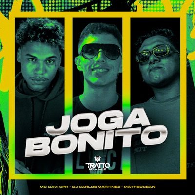 Joga Bonito (feat. DJ CARLOS MARTINEZ) - Single