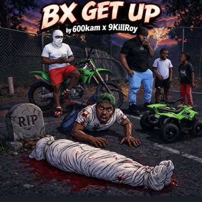 BX GET UP (feat. 9xKillroy) - Single