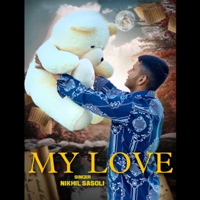 My Love - Single