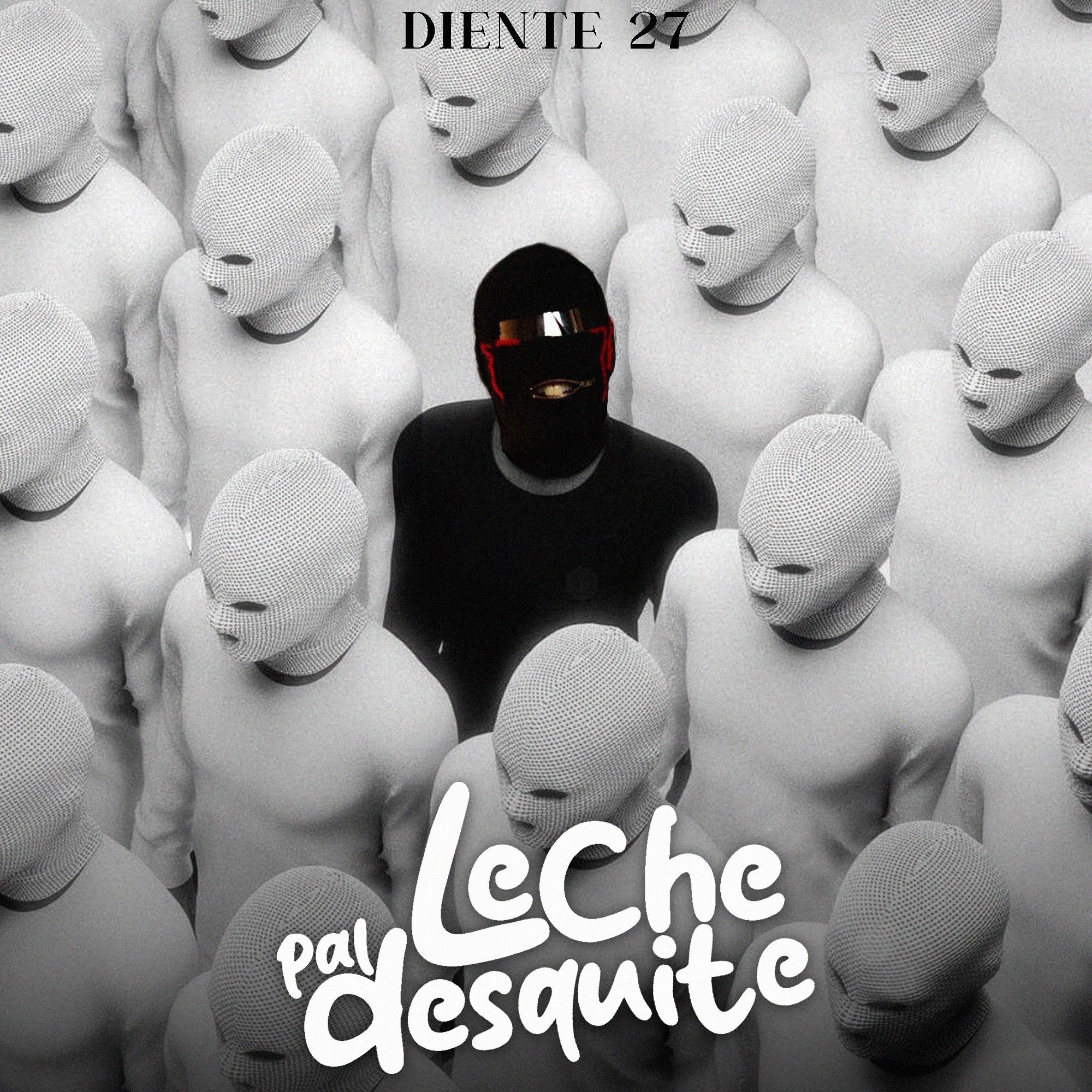 Leche Pal' Desquite - Single