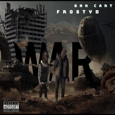 WAR (feat. Frosty D) - Single