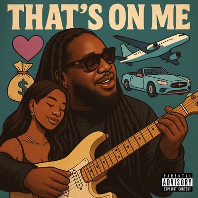 Thats on me - Single