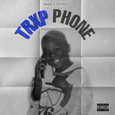 Trxp Phone - EP