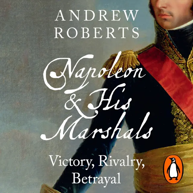Napoleon and his Marshals