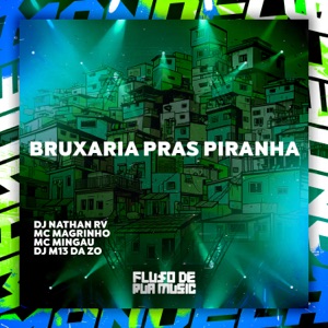 Bruxaria Pras Piranha