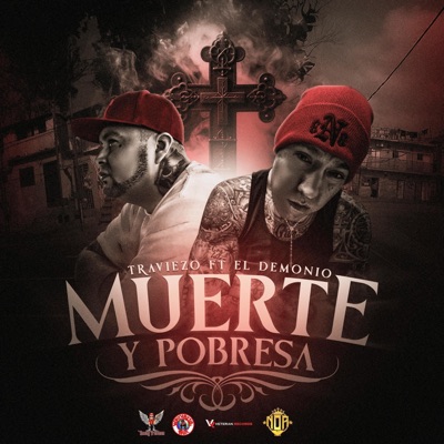 Muerte Y Pobresa (feat. EL Demonio) - Single