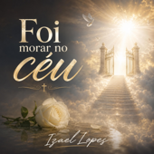 Foi Morar No Céu