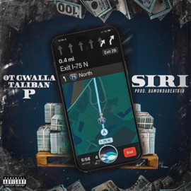 SIRI (feat. P & Taliban) OT Gwalla