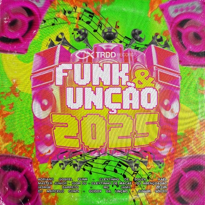 FUNK & UNÇÃO 2025