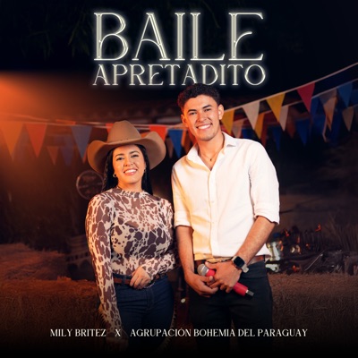 Song - Baile Apretadito - Mily Britez & AGRUPACIÓN BOHEMIA DEL PARAGUAY