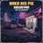 Bake His Pie (feat. Dallas4oe)