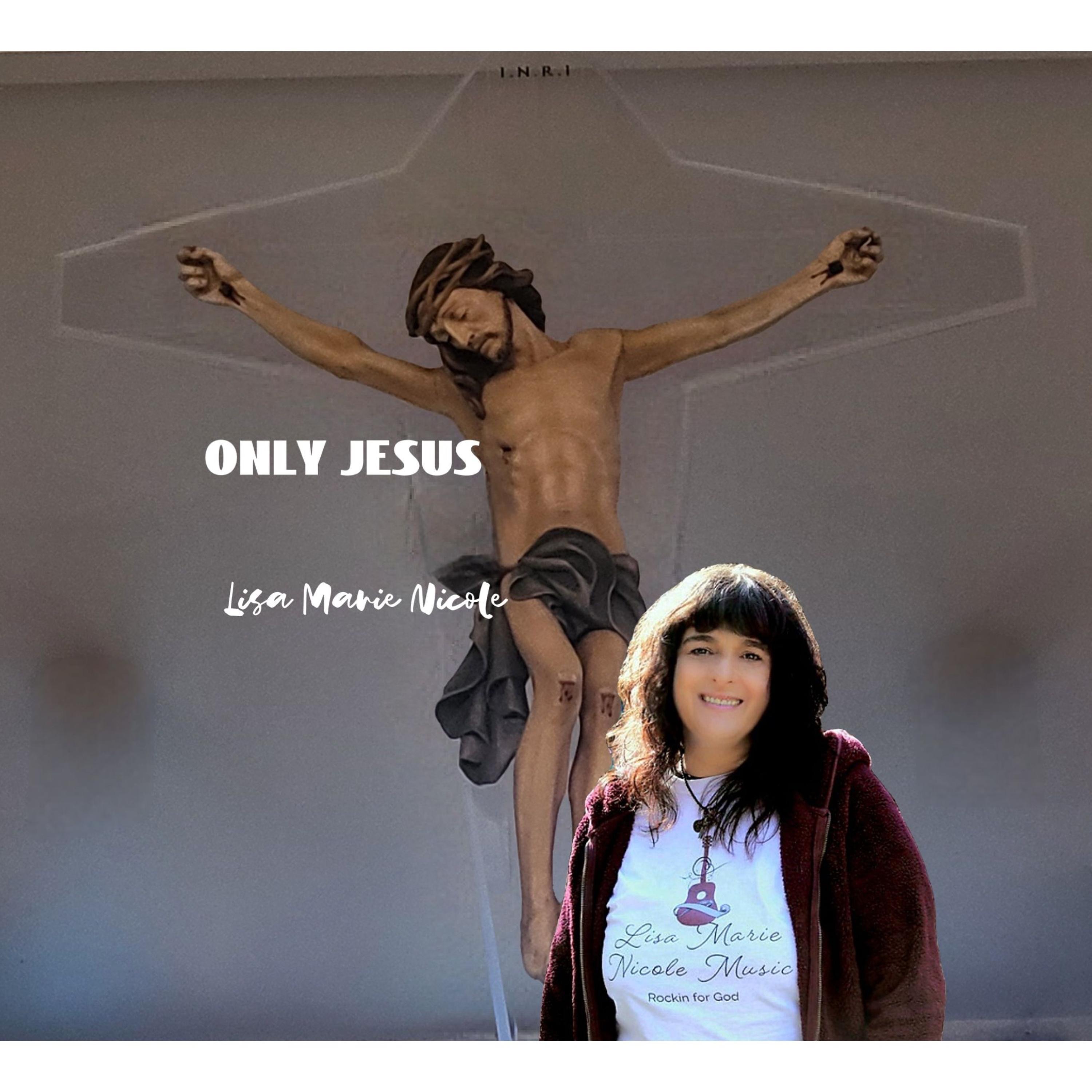 Only Jesus - Single