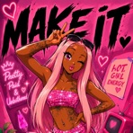 MAKE IT - Single