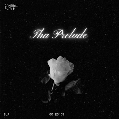 Tha Prelude - EP