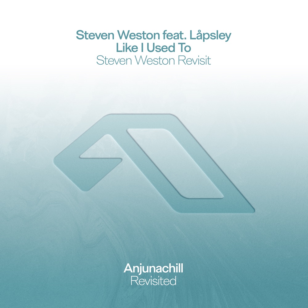 Обложка альбома «Like I Used To (feat. Låpsley) [Steven Weston Revisit]» — Steven Weston