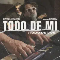 Todo de mi — Mauro Conforti & La Vida Marciana