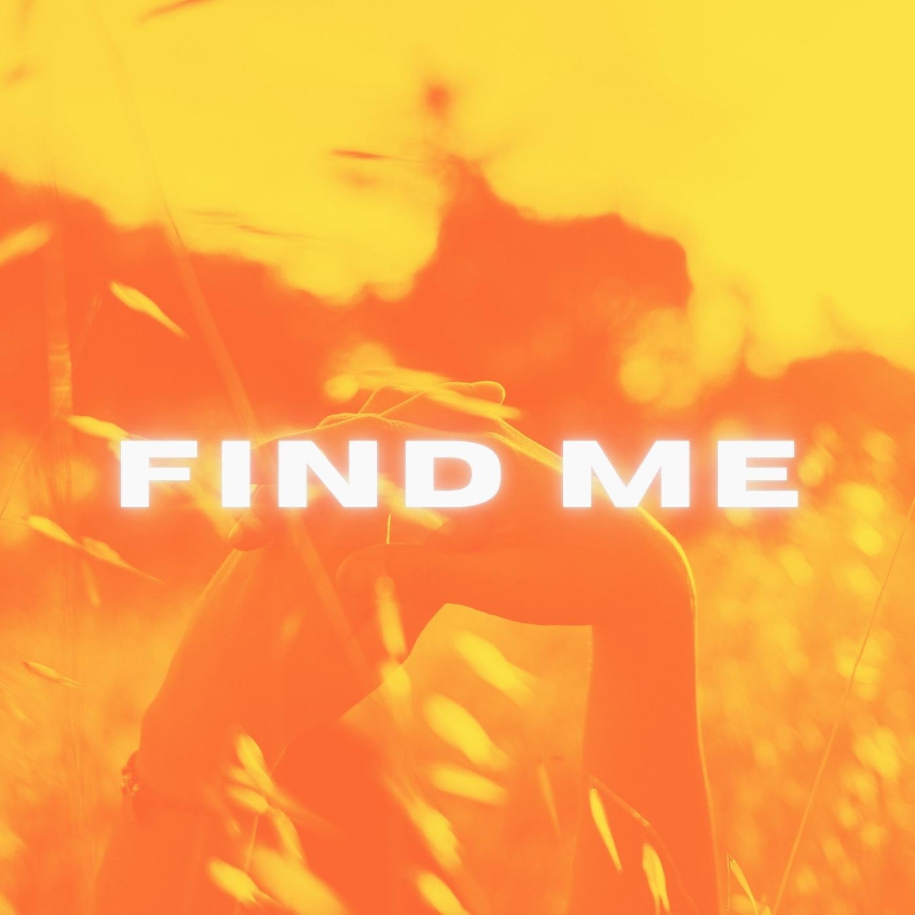 FIND ME - Single