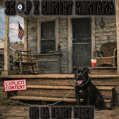 On da Front Porch (feat. Kuntry Montana) - Single