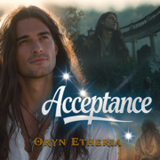 Acceptance - Oryn Etheria