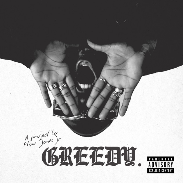 GREEDY - Album by Flow Jones Jr. - Apple Music