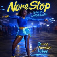 None Stop - Single - Dj M'z