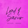 Lord & Savior