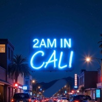 2AM IN CALI - Single - Ab1yss