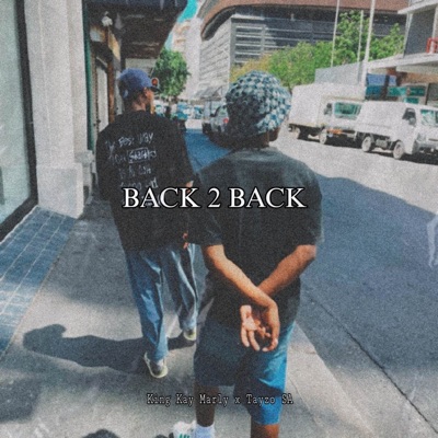 Back 2 Back (with Tayzo SA) - Single