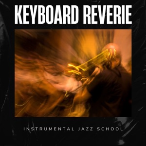 Keyboard Reverie: Jazz Piano