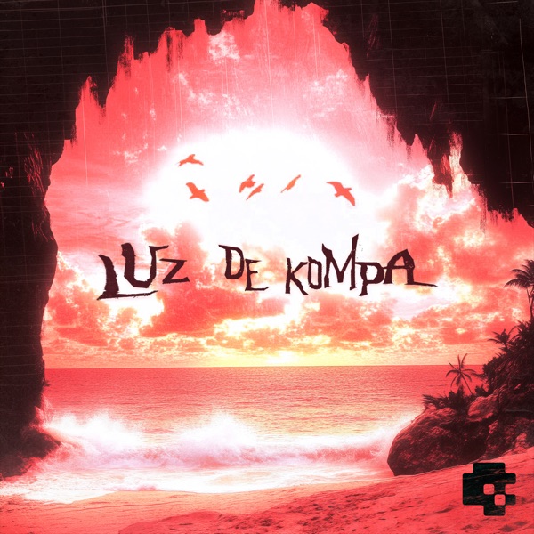 Luz De Kompa - EP