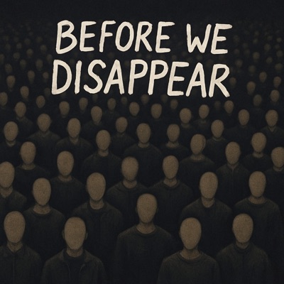 BEFORE WE DISAPPEAR (feat. Keentfb)