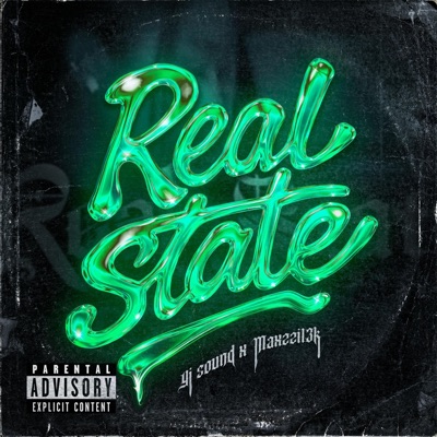 Real State (feat. Maxzzi13k) - Single