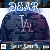 Dear LA - Single - Sally Sweets