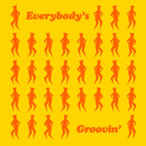 Everybody's Groovin' (Extended Mix)