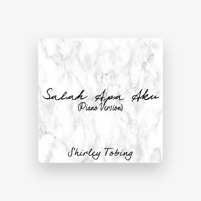 Listen to Shirley Tobing, watch music videos, read bio, see tour dates & more!