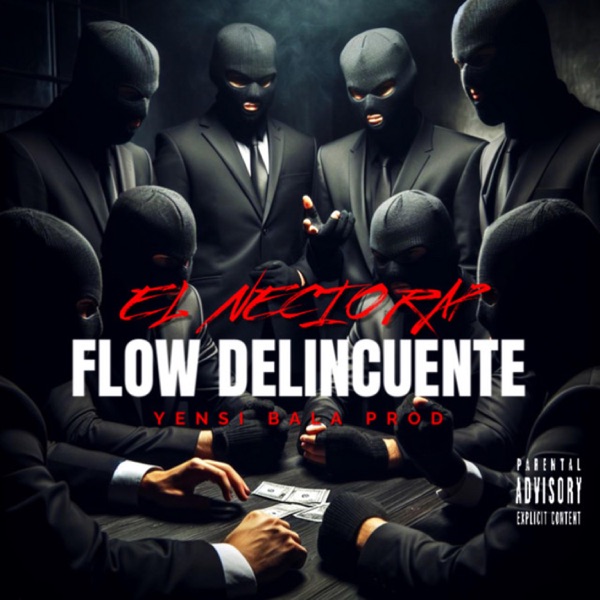 Flow delincuente