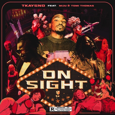 On Sight (feat. Tomi Thomas & Miju) - Single