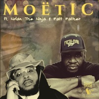 Moetic (feat. Nolan The Ninja & Fatt Father) - Single - 14KT