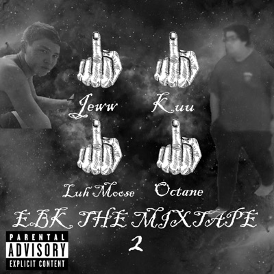 EBK THE MIXTAPE 2