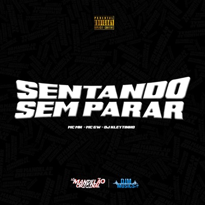Sentando Sem Parar - Single