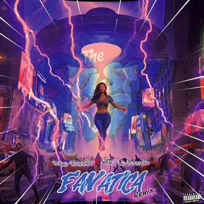 Fanatica (feat. Bigg Cheech & Jay La Prende) - Single
