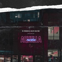 Aquella Noche - Single - M.Ferrero & Kulto Kultibo