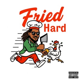 Fried Hard (feat. Stock Marley, Ju-Blick & Crypto Dex) Howie Stackz
